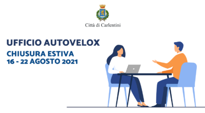 Ufficio Autovelox: chiusura dal 16 al 22 agosto 2021