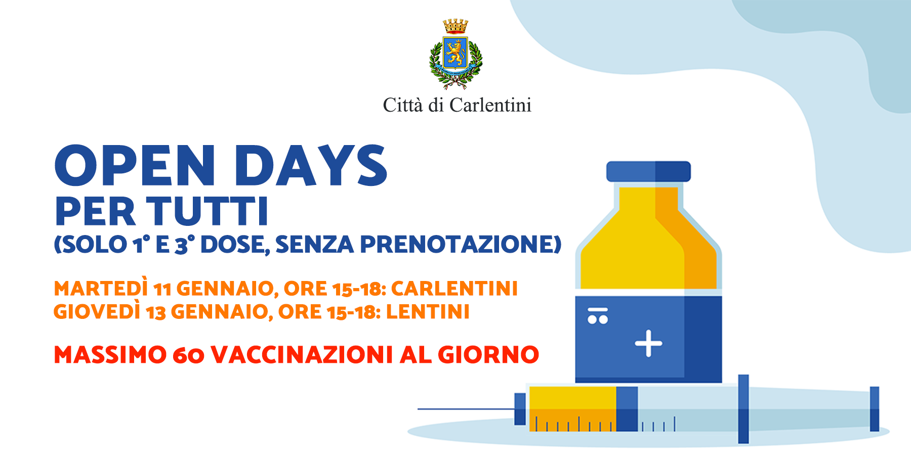 Campagna vaccinale: Open Days 1° e 3° dose, martedì 11 e giovedì 13, ore 15-18