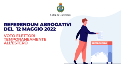 Referendum abrogativi, 12 giugno 2022: voto elettori temporaneamente all’estero