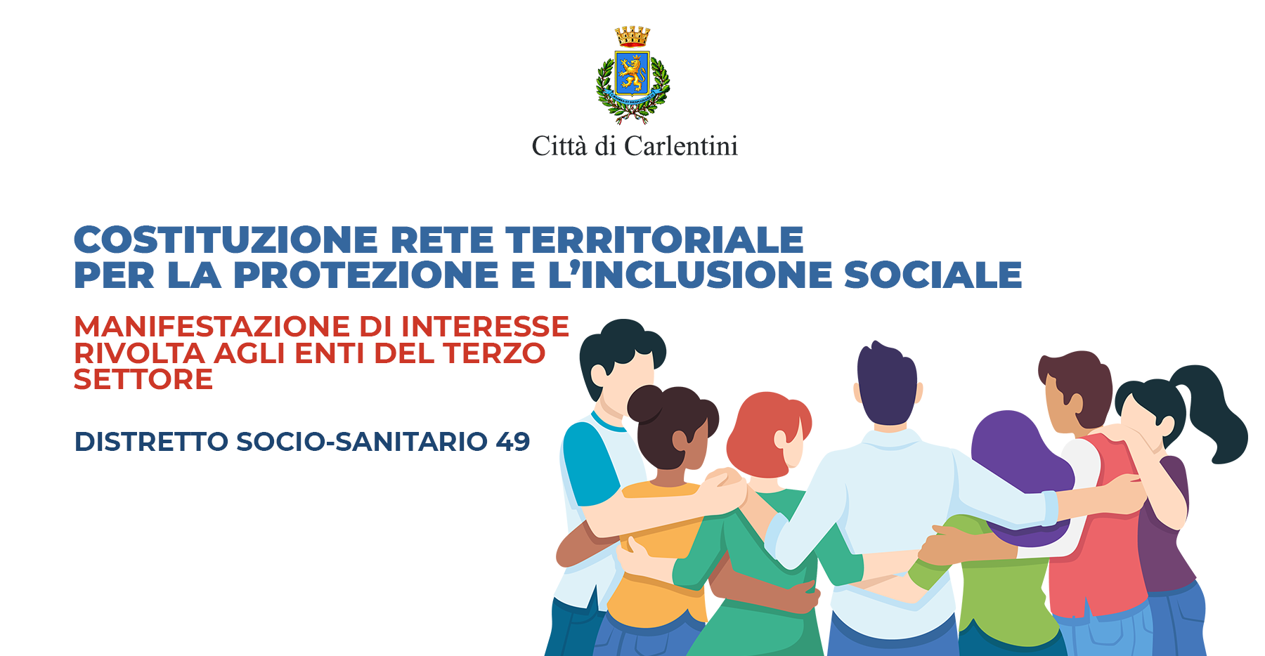 Rete territoriale per la protezione e l’inclusione sociale: avviso di manifestazione di interesse per enti terzo settore