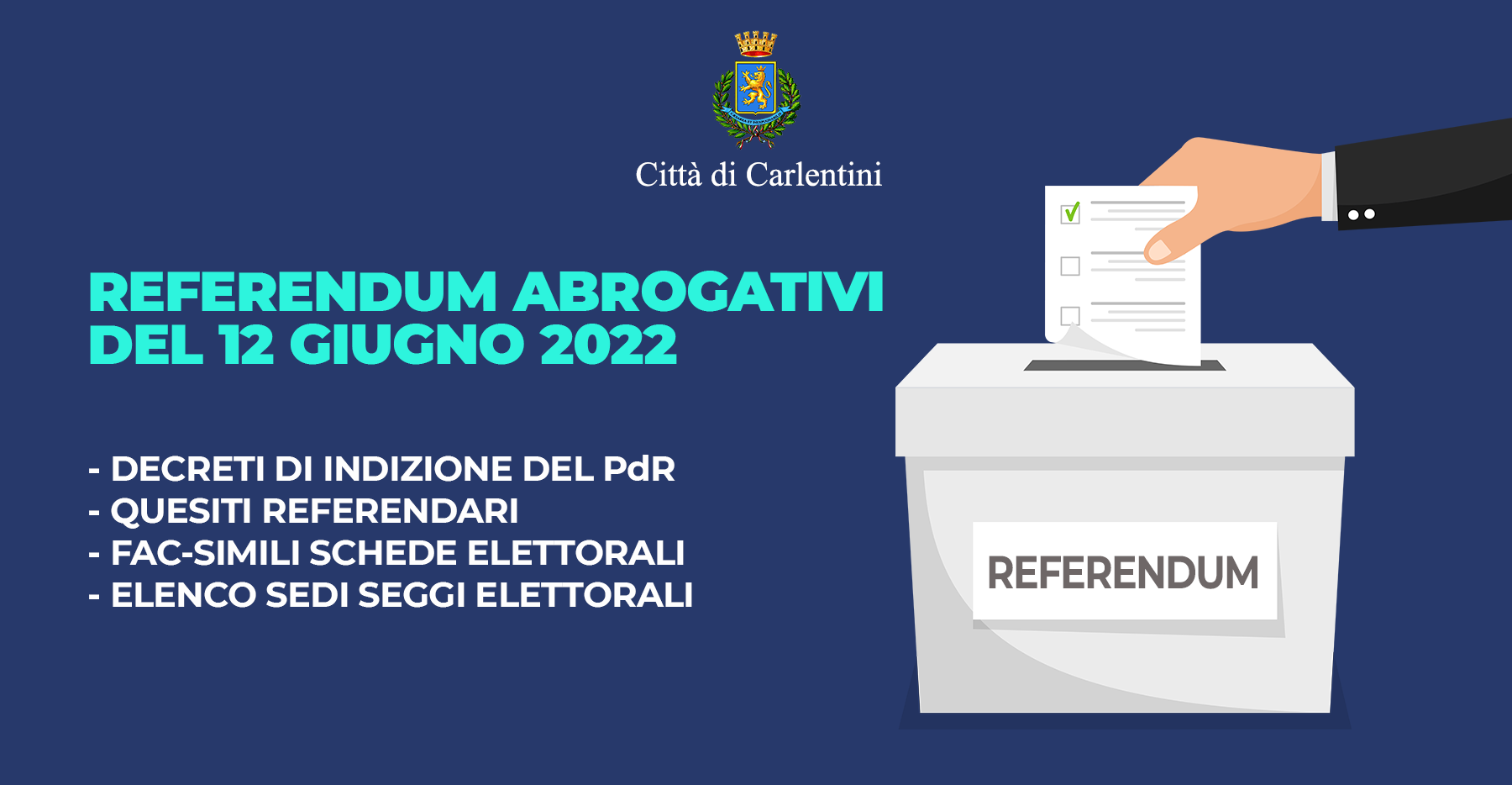 Referendum abrogativi del 12 giugno 2022: decreti di indizione, quesiti referendari e sedi dei seggi