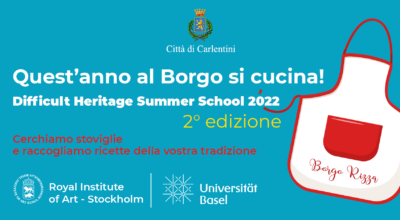 “Difficult Heritage” Summer School 2022: quest’anno al Borgo si cucina!
