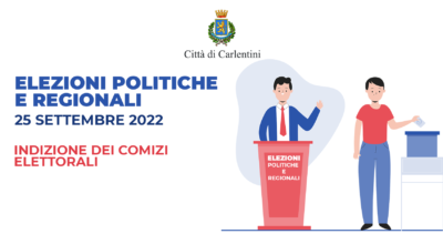 Elezioni Politiche e Regionali del 25 settembre 2022: Indizione dei comizi elettorali