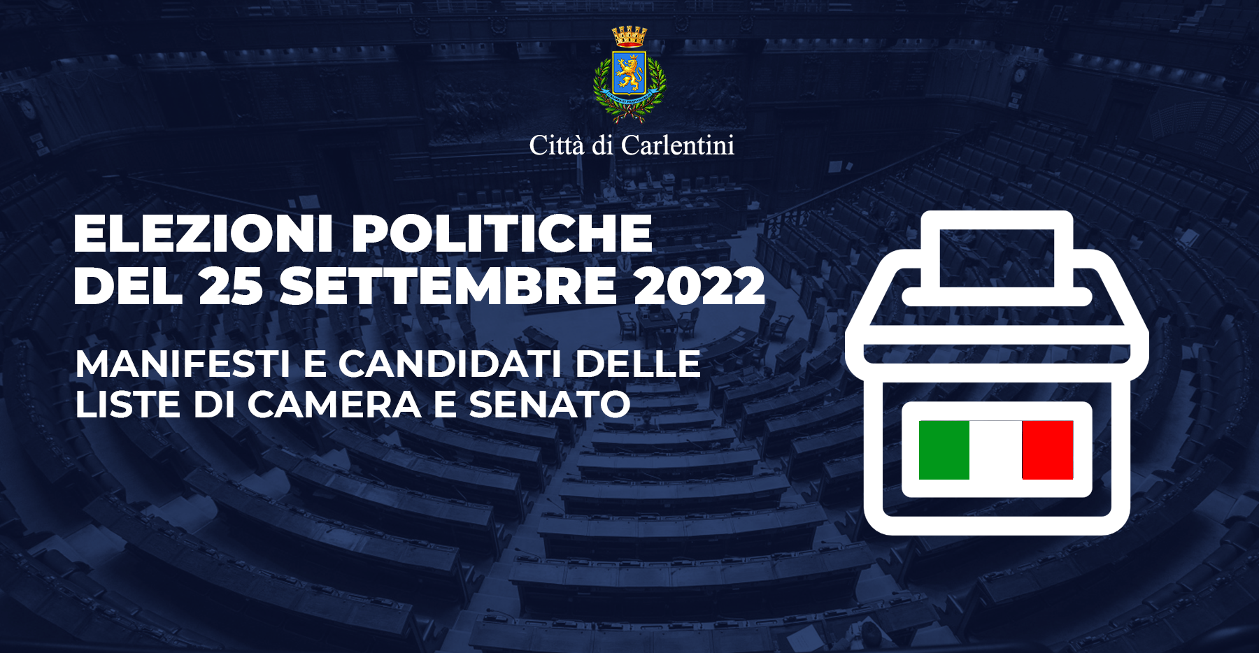 Elezioni Politiche 2022: manifesti delle liste e dei candidati per la Camera e Senato