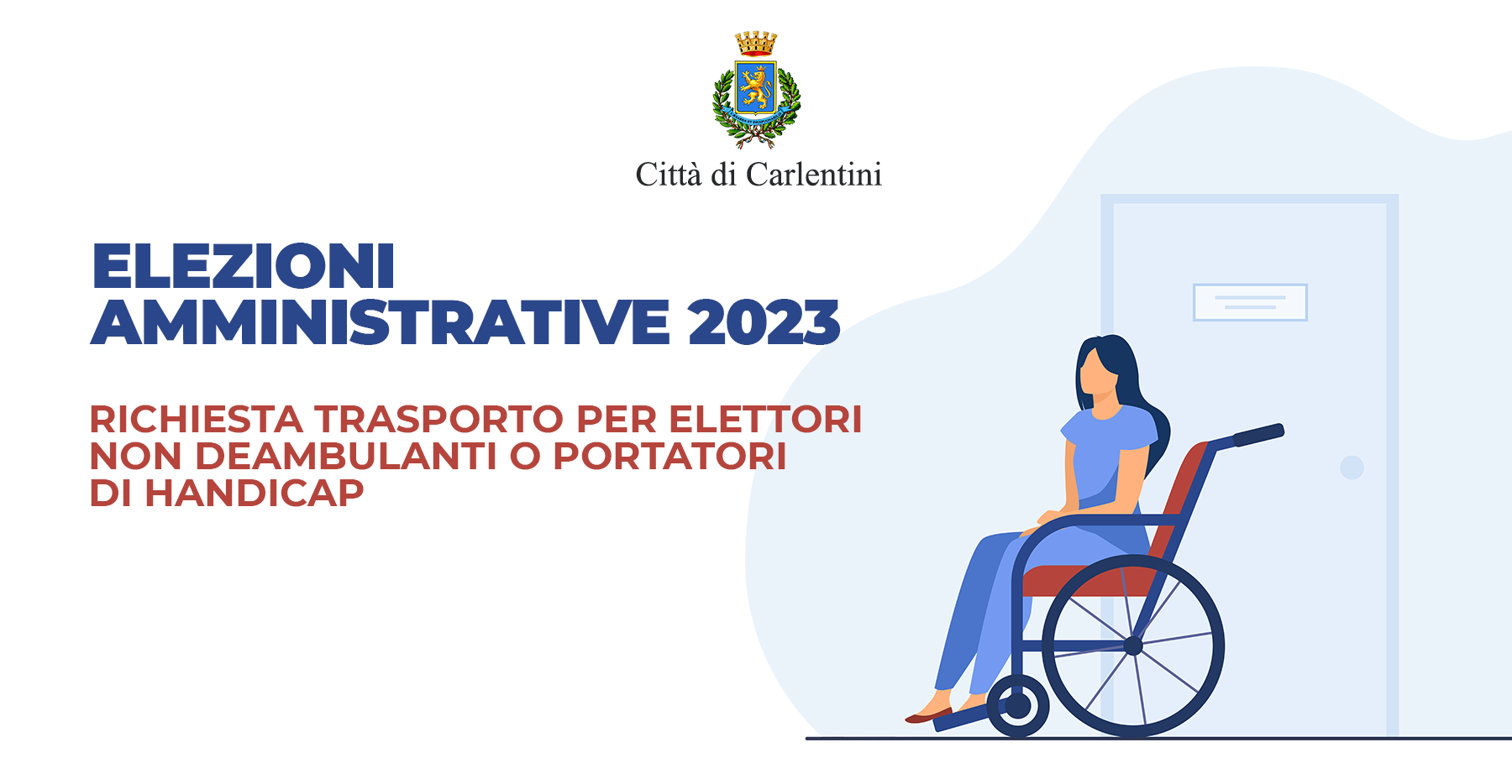 Elezioni Amministrative 2023: richiesta servizio di trasporto per elettori non deambulanti